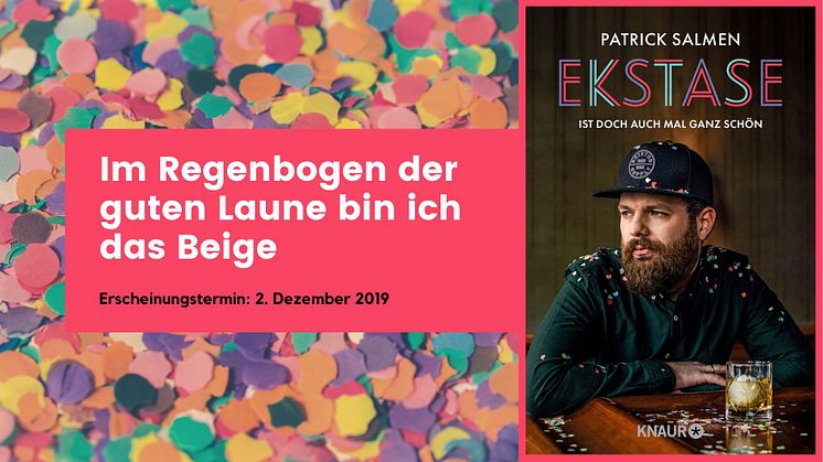 Im Regenbogen der guten Laune bin ich das Beige: Patrick Salmen über den Wahnsinn des Alltags