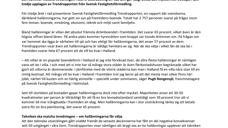 Trendrapporten 2014: Hemkära hallänningar drömmer om villa nära sjö och hav 