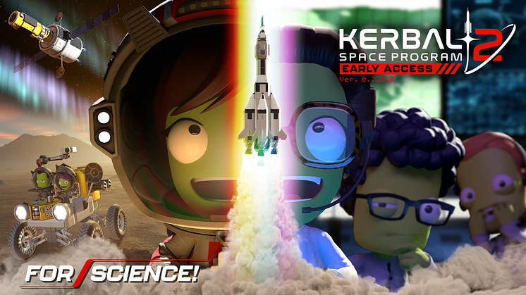 Kerbal Space Program 2 For Science! Update Live Now