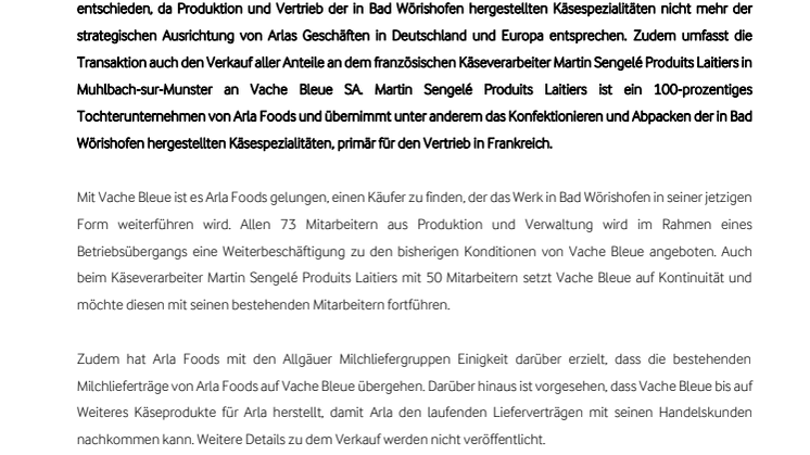 Arla Foods hat sein Werk in Bad Wörishofen an Vache Bleue verkauft 