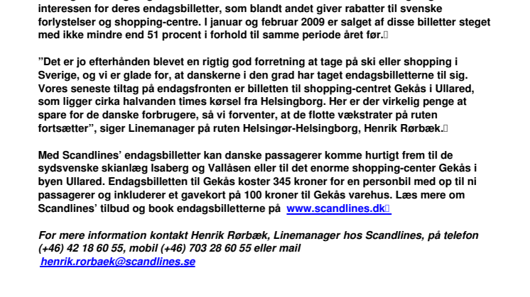 Endagsbilletter til Sverige hitter