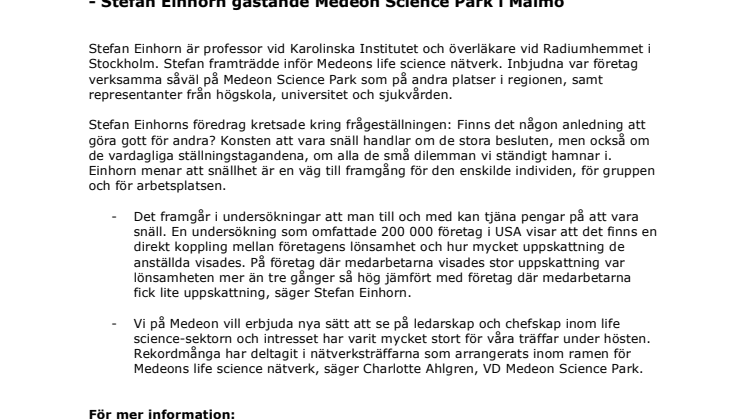 Skånskt näringsliv fick föreläsning i konsten att vara snäll - Stefan Einhorn gästande Medeon Science Park i Malmö 