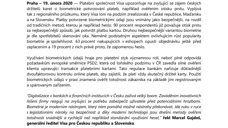 Čeští spotřebitelé dávají přednost potvrzování plateb otiskem prstu namísto hesel, říká regionální studie Visa