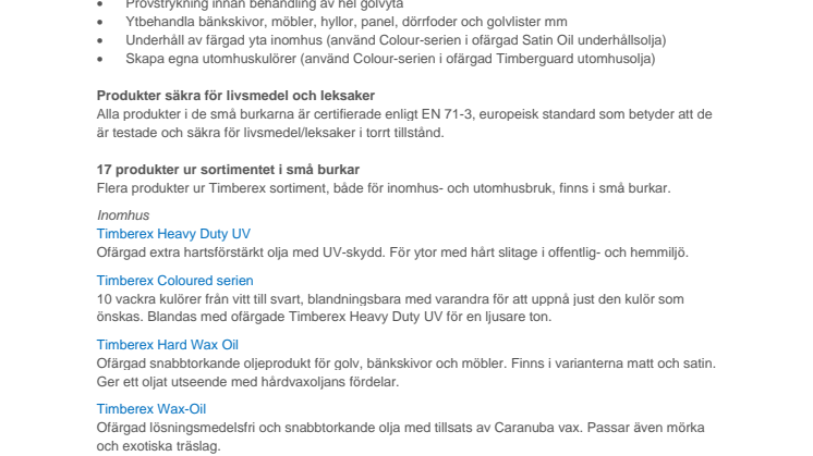 Timberex kvalitetsoljor nu även i små burkar