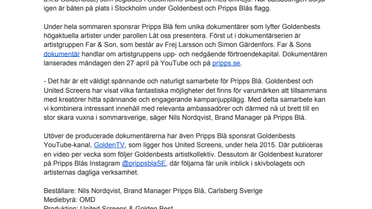 ​Skivbolaget GoldenBest och Pripps Blå lanserar ny dokumentärserie på YouTube