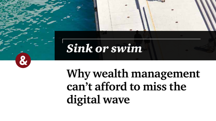Sink or swim - Wealth Management Global report