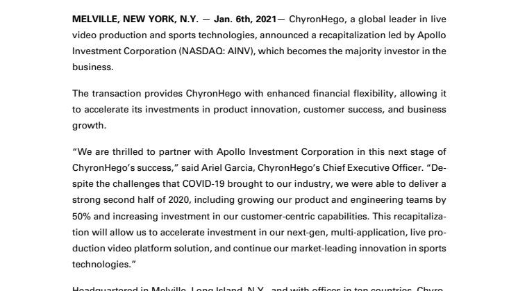 ChyronHego Announces Successful Recapitalization Led by Apollo Investment Corporation