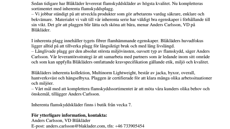 BLÅKLÄDERS NÄSTA SATSNING ÄR HETARE ÄN VANLIGT