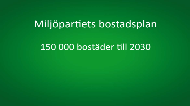 Miljöpartiet i Stockholms stads bostadsplan