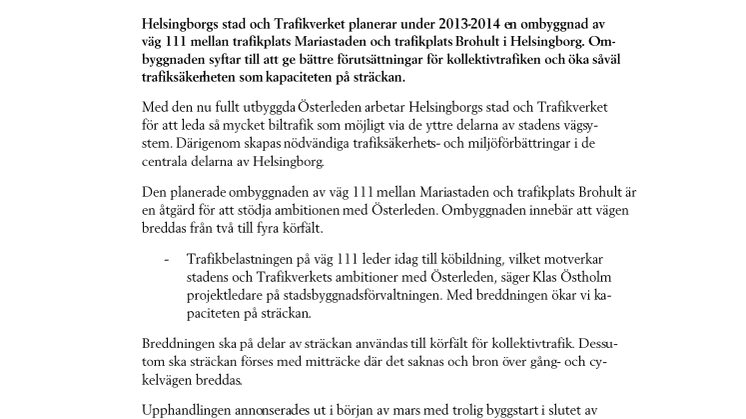Breddning av del av väg 111 ska öka kapaciteten