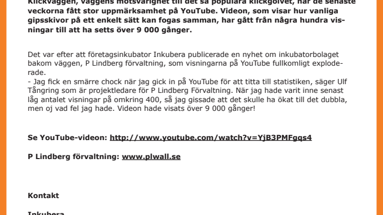 YouTube-succé för video om klickvägg