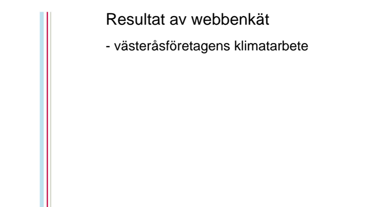 Stort miljö- och klimatengagemang bland västeråsföretagen