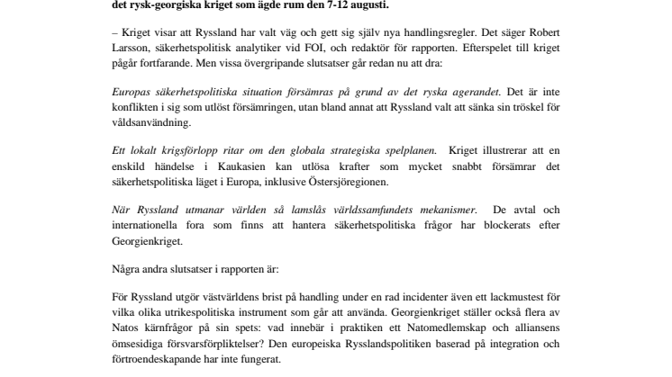Rysslands vägval ändrar de internationella spelreglerna