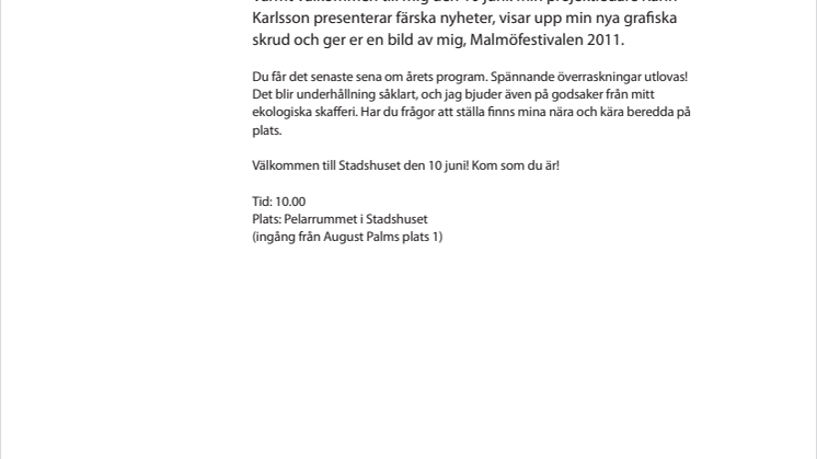 Inbjudan till presskonferens hos Malmöfestivalen!