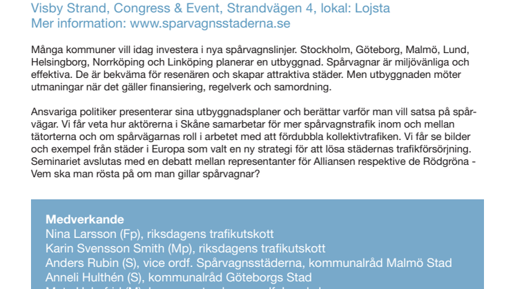 Spårvagnar - framtidens kollektivtrafik?