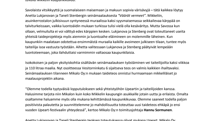 Mikkeliin valmistui odotettu ensimmäinen muraali – utelias kärppäkaksikko hurmaa kaupunkilaisia Vesitorninkadulla