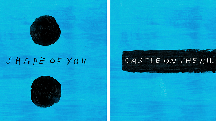 Ed Sheeran's två nya singlar, “Castle on the Hill” och “Shape Of You”.