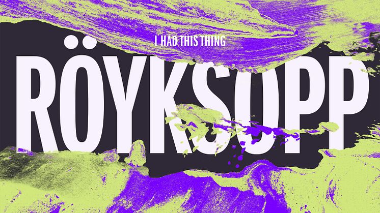 Röyksopp-remixer ute nå!