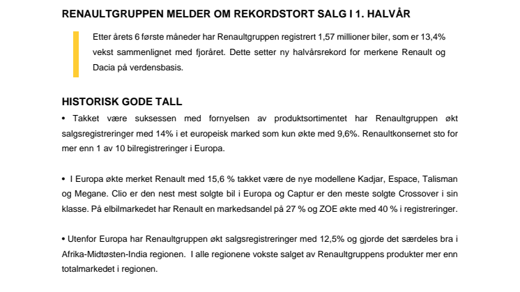 RENAULTGRUPPEN MELDER OM REKORDSTORT SALG I 1. HALVÅR
