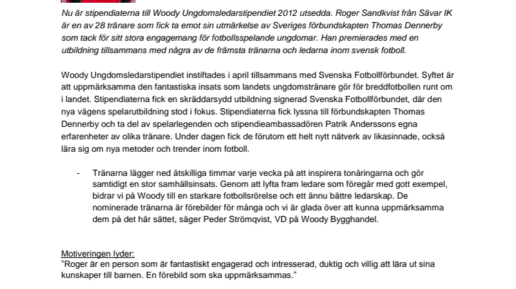 Roger Sandkvist, Sävar IK,  får Woody Ungdomsledarstipendiet 2012