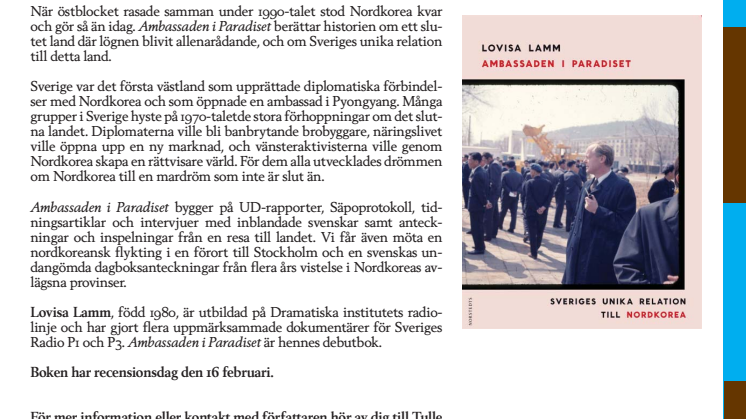 Ambassaden i Paradiset - Sveriges unika relation till Nordkorea