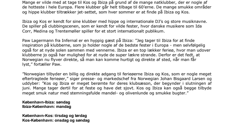 Kos og Ibiza øverst på clubbing-hitlisten 