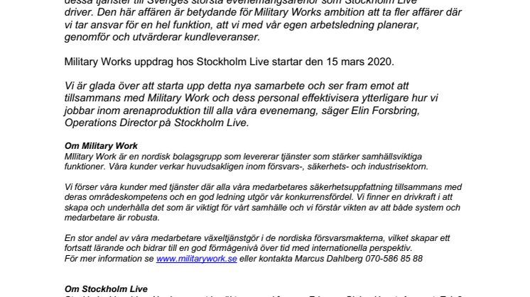Military Work ny leverantör av arenaproduktionstjänster till Stockholm Live. 