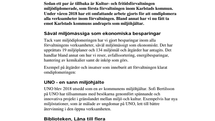 ​Kultur- och fritidsförvaltningen har omdiplomerat miljöarbetet