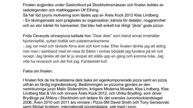 Vinnare i Pizza-SM 2014 korad - Frida Ceveryd från Varberg är Sveriges bästa pizzabagare