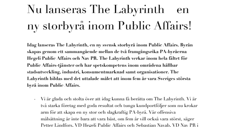 Nu lanseras The Labyrinth - en ny storbyrå inom Public Affairs!