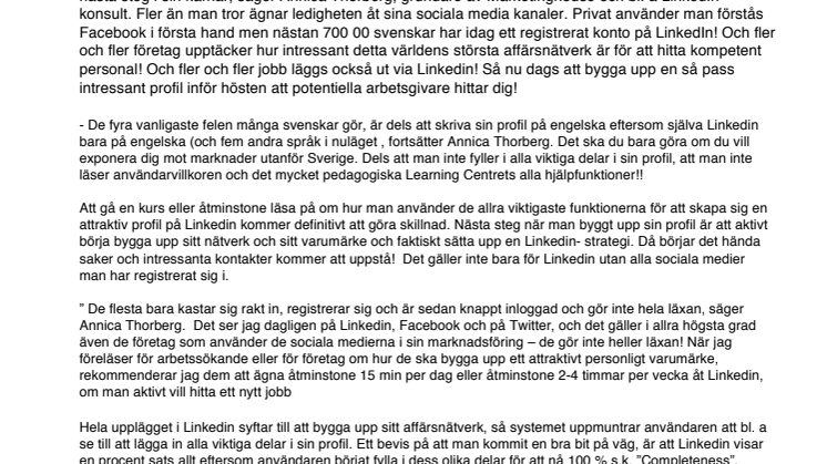 10 tips för att bygga upp ditt personliga varumärke och hitta ett nytt jobb  via Linkedin och andra sociala medier  
