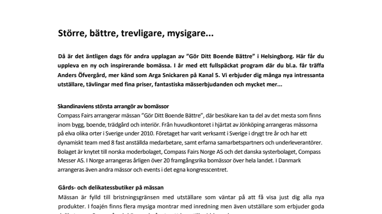 Arga Snickaren gästar bomässan i Helsingborg