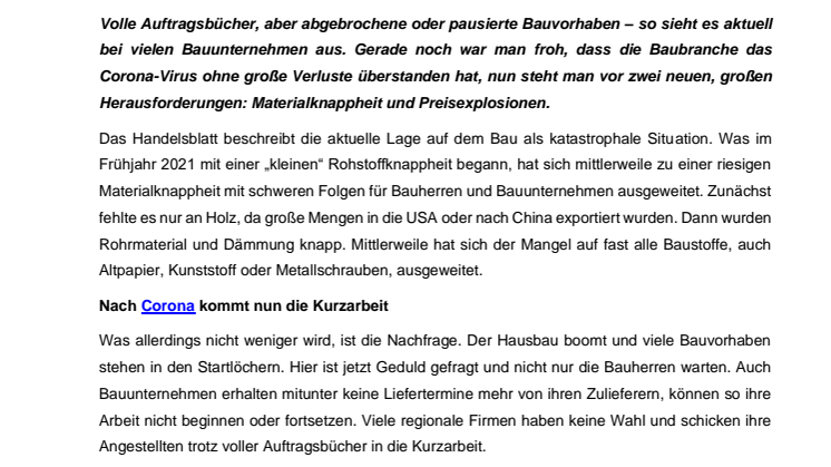 Die Baubranche im Ausnahmezustand: Baumaterial kaum noch verfügbar, aber dafür teurer