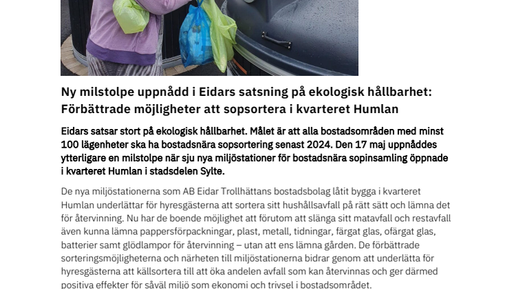 Ny milstolpe uppnådd i Eidars storsatsning på ekologisk hållbarhet: Förbättrade möjligheter att sopsortera i kvarteret Humlan