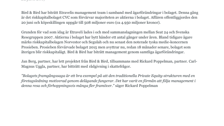 Bird & Bird har biträtt Etravelis management i samband med riskkapitaljätten CVCs förvärv av bolaget.