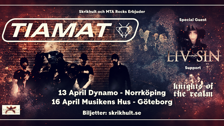 Tiamat, Liv Sin och Knights of The Realm gör gemensamma konserter i Sverige  i vår
