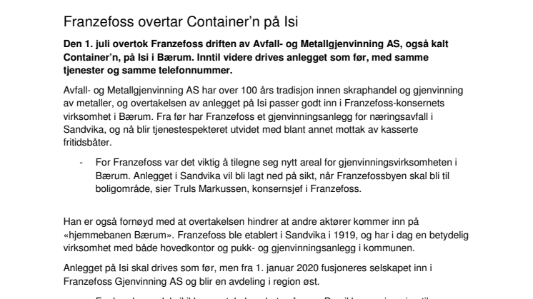 Franzefoss overtar Container’n på Isi
