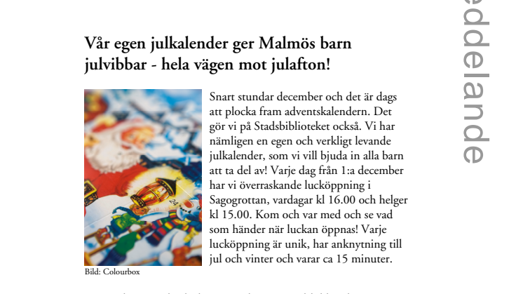 Stadsbiblioteket:Vår julkalender ger Malmös barn julvibbar - hela vägen mot julafton!