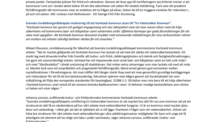 Svenska Livräddningssällskapet satsar på att stärka simkunnigheten i sommar.