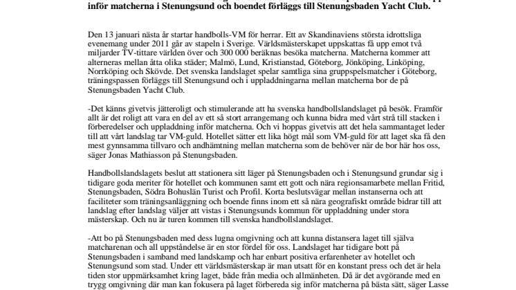Svenska handbollslandslaget laddar på Stenungsbaden Yacht Club under VM