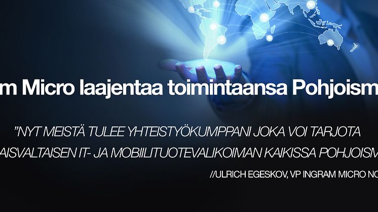 Ingram Micro laajentaa toimintaansa Pohjoismaissa