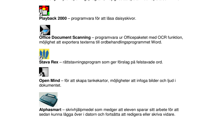 ”Pedagogiska stödinsatser med IT - ALVESTA KOMMUN”
