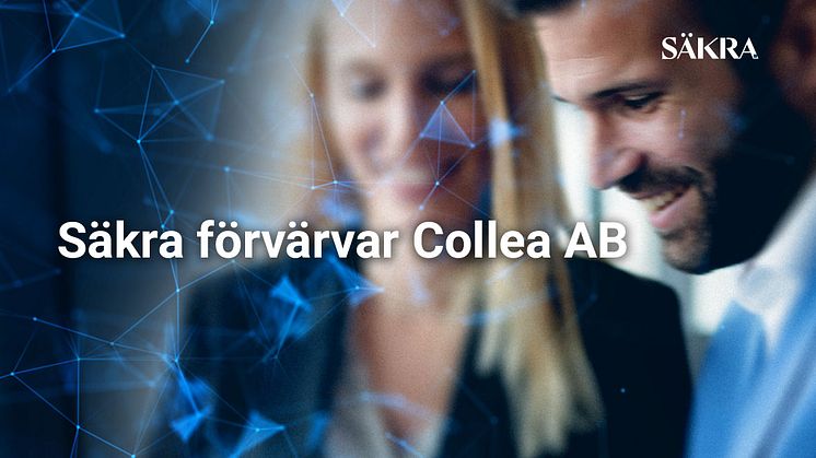 Säkra förvärvar Collea AB