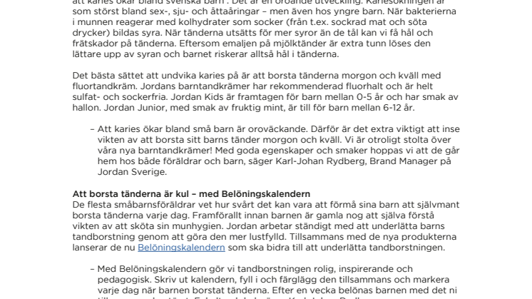 Nyhet! Jordan lanserar tandkrämer för barn