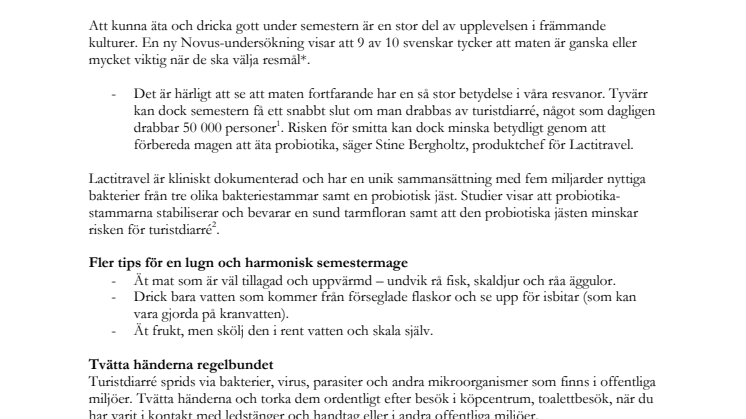 Nyckeln till en trevlig resa är en mage i harmoni
