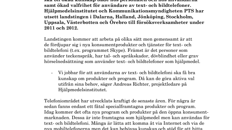 Miljoner till bättre text- och bildtelefoni