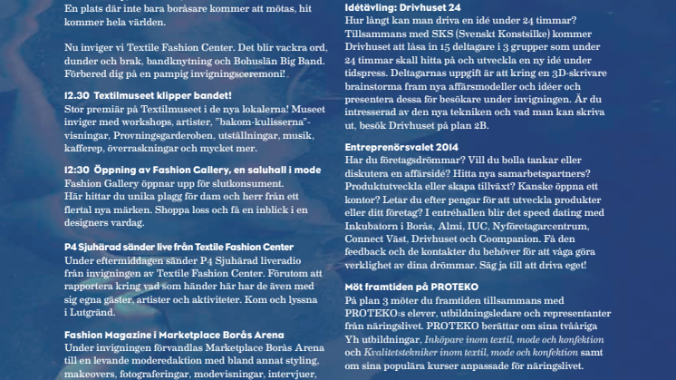 Välkommen till invigningen av Textile Fashion Center