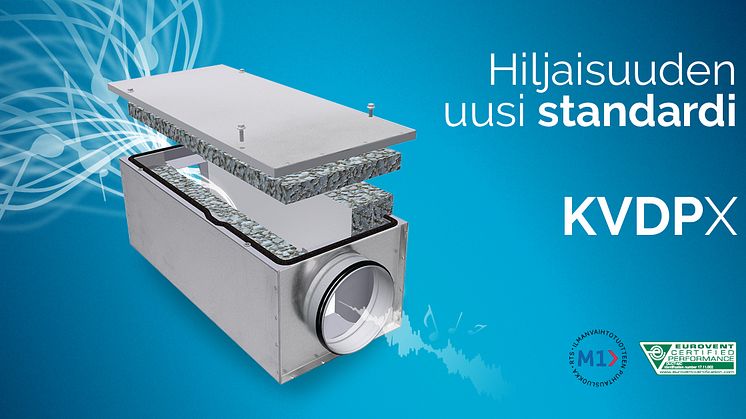 Uusi KVPDX-äänenvaimennin luo hiljaisuudelle uuden standardin
