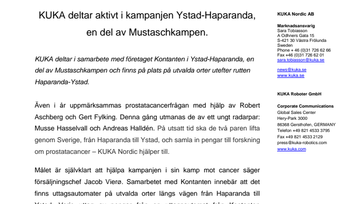 KUKA Nordic AB stödjer Ystad-Haparanda, en del av  Mustaschkampen.