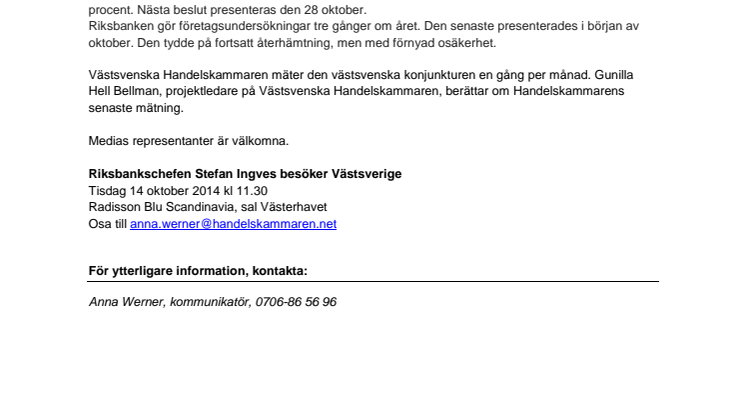 Riksbankschefen Stefan Ingves till Västsverige
